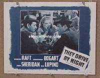 #355 THEY DRIVE BY NIGHT LC R48 Bogart 