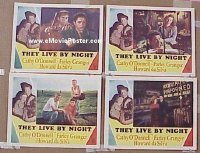 #297 THEY LIVE BY NIGHT 4 LCs '48 N. Ray 