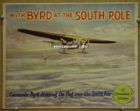 #4948 WITH BYRD AT THE SOUTH POLE LC '30 