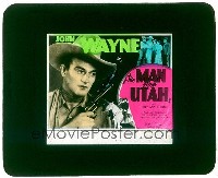 #324 MAN FROM UTAH glass slide '34 John Wayne 