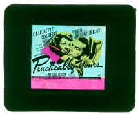 #359 PRACTICALLY YOURS glass slide'44 Colbert 