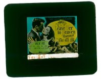 #369 LEAVE HER TO HEAVEN glass slide '45 