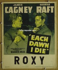 #1509 EACH DAWN I DIE window card '39 Cagney 