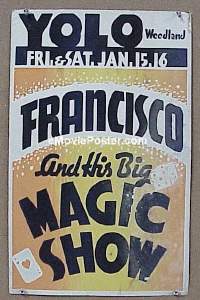 #018 FRANCISCO & HIS BIG MAGIC SHOW WC '30s 