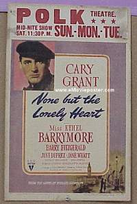 T263 NONE BUT THE LONELY HEART window card movie poster '44 Cary Grant