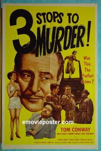 #3027 3 STOPS TO MURDER 1sh '53 Tom Conway