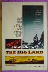 #3139 BIG LAND 1sh '57 Alan Ladd, Mayo