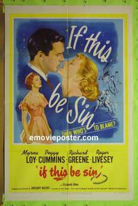 #3573 IF THIS BE SIN 1sh '50 Myrna Loy