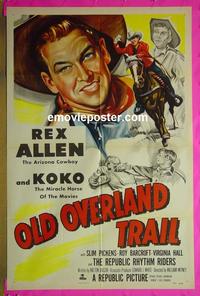 #3956 OLD OVERLAND TRAIL 1sh '52 Rex Allen