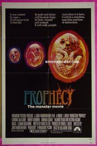 #4060 PROPHECY Destruction style 1sh '79 John Frankenheimer, art of monster in embryo by Paul Lehr!