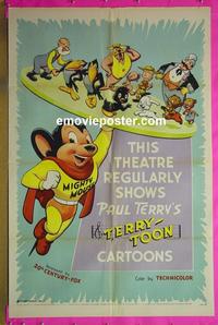 #4398 THIS THEATER REGULARLY SHOWS PAUL TERRY'S TERRY-TOON CARTOONS ('55) 1sh '55 Mighty Mouse & more!
