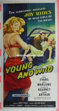 #5203 YOUNG & WILD three-sheet movie poster '58 very bad girl!