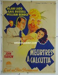 B127 CALCUTTA linen French movie poster '46 Alan Ladd, Gail Russell