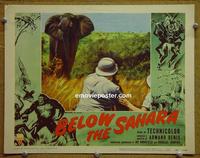 C801 BELOW THE SAHARA lobby card #5 '53 African safari!