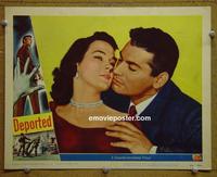 D030 DEPORTED lobby card #5 '50 Jeff Chandler