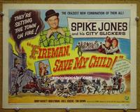 C238 FIREMAN, SAVE MY CHILD title lobby card '54 Spike Jones