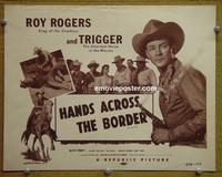 C274 HANDS ACROSS THE BORDER title lobby card R54 Roy Rogers