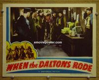 E118 WHEN THE DALTONS RODE lobby card 40 Randolph Scott