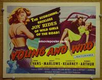 C616 YOUNG & WILD title lobby card '58 very bad girl!