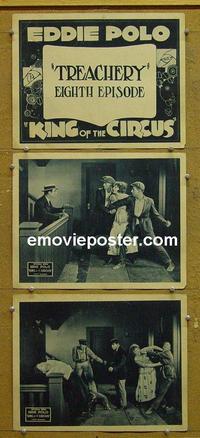F755 KING OF THE CIRCUS 3 Chap 8 lobby cards '20 Universal serial