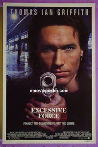 H382 EXCESSIVE FORCE double-sided one-sheet movie poster '92 Thomas Ian Griffith
