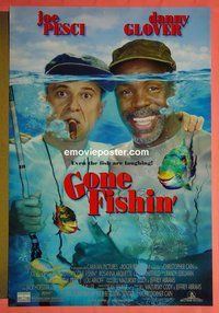 H470 GONE FISHIN' double-sided one-sheet movie poster '97 Joe Pesci, Danny Glover