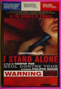 H559 I STAND ALONE one-sheet movie poster '98 Philippe Nahon, Gasper Noe
