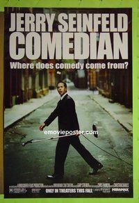 H282 COMEDIAN advance one-sheet movie poster '02 Jerry Seinfeld, Greg Giraldo