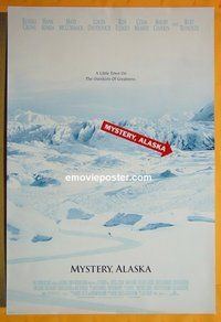 H781 MYSTERY ALASKA double-sided one-sheet movie poster '99 Russell Crowe