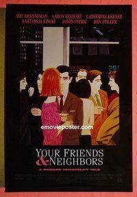 I260 YOUR FRIENDS & NEIGHBORS double-sided one-sheet movie poster '98 Nastassja Kinski