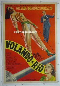 M003 FLYING DOWN TO RIO linen Argentinean movie poster R40s Rogers