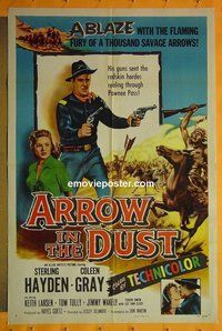 P131 ARROW IN THE DUST one-sheet movie poster '54 Sterling Hayden, Gray