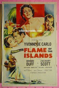 P648 FLAME OF THE ISLANDS one-sheet movie poster '55 Yvonne De Carlo