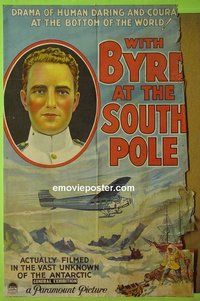 Q877 WITH BYRD AT THE SOUTH POLE style A one-sheet movie poster '30 Byrd
