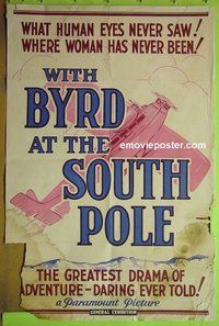 Q878 WITH BYRD AT THE SOUTH POLE style B one-sheet movie poster '30 Byrd