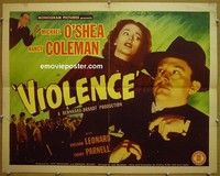 R910 VIOLENCE half-sheet '47 Nancy Coleman, O'Shea