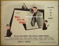 R918 WALK WITH THE DAMNED half-sheet '62 Dan Henry