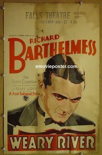 T360 WEARY RIVER window card movie poster '29 Barthelmess, Compson