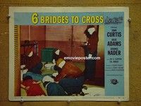 Z255 6 BRIDGES TO CROSS lobby card #7 '55 very weird card!