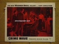 Z390 CRIME WAVE lobby card #5 '53 Sterling Hayden