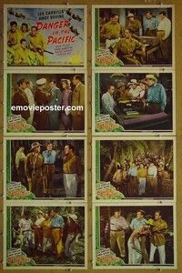Y440 DANGER IN THE PACIFIC 8 lobby cards '42 Leo Carrilo, Devine