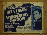 Y386 WHISPERING SHADOW title lobby card R30s Bela Lugosi serial!