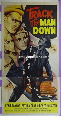 C393 TRACK THE MAN DOWN three-sheet movie poster '55 Kent Taylor, Clark