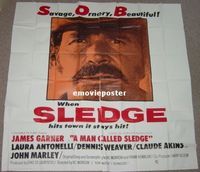 C155 MAN CALLED SLEDGE six-sheet movie poster '70 James Garner, Antonelli