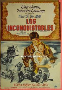 C728 UNCONQUERED Argentinean movie poster '47 Cooper, Goddard
