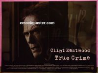C127 TRUE CRIME DS British quad movie poster '99 Clint Eastwood