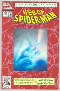 E637 WEB OF SPIDER-MAN comic book #90 hologram cover