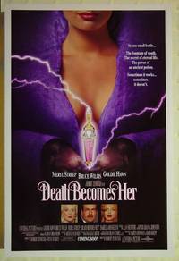 F056 DEATH BECOMES HER DS 8 one-sheet movie posters '92 Streep, Willis, Hawn