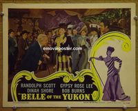 K602 BELLE OF THE YUKON lobby card '44 Gypsy Rose Lee