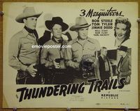 K403 THUNDERING TRAILS title lobby card R50 3 Mesquiteers!